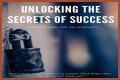 Unlocking The Secrets Of Success And Inspiration